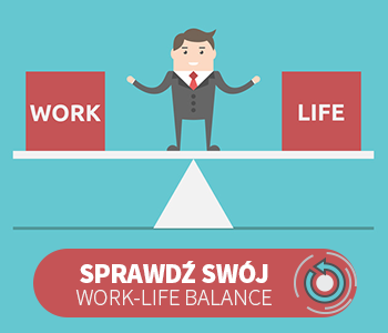 Sprawdź swój work-life balance